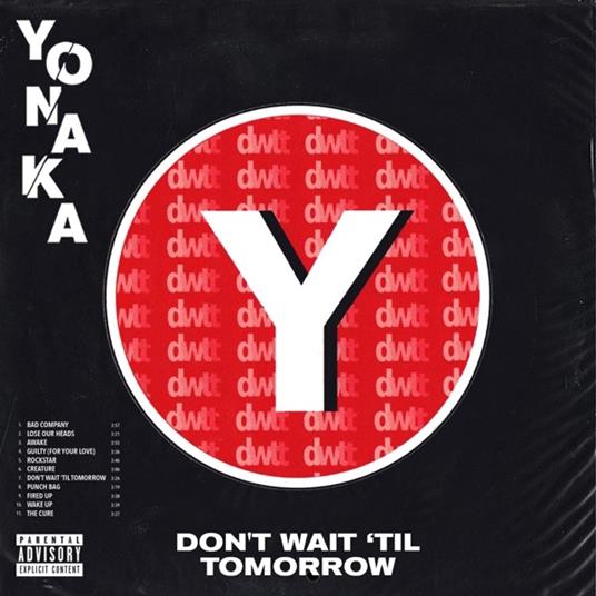 Don't Wait 'till Tomorrow - CD Audio di Yonaka