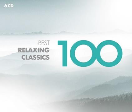 100 Best Relaxing Classics - CD Audio