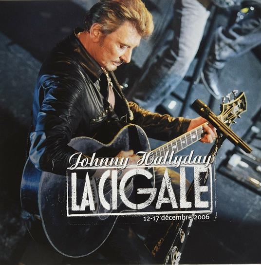 La Cigale - Vinile LP di Johnny Hallyday