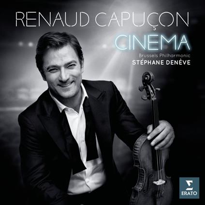 Cinema - CD Audio di Renaud-Stephane Deneve Capucon