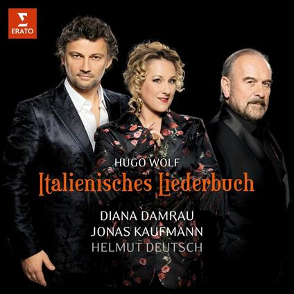 Italienisches Liederbuch - CD Audio di Hugo Wolf,Jonas Kaufmann,Diana Damrau