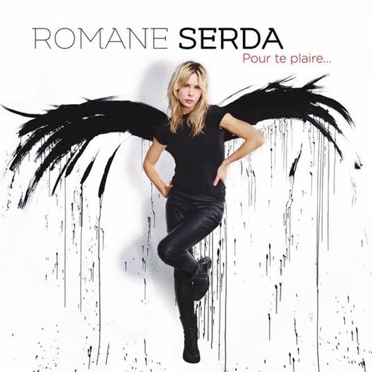 Pour te plaire - CD Audio di Romane Serda