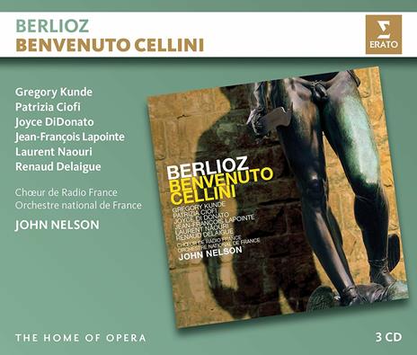 Benvenuto Cellini - CD Audio di Hector Berlioz,Patrizia Ciofi,Gregory Kunde,John Nelson,Orchestre National de France
