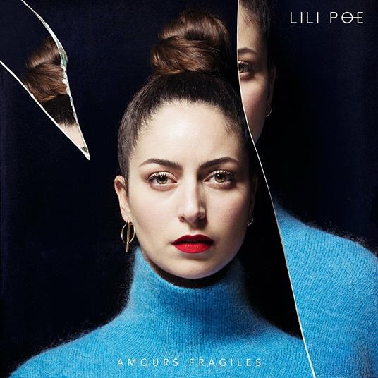 Amours Fragiles (Import) - CD Audio di Lili Poe