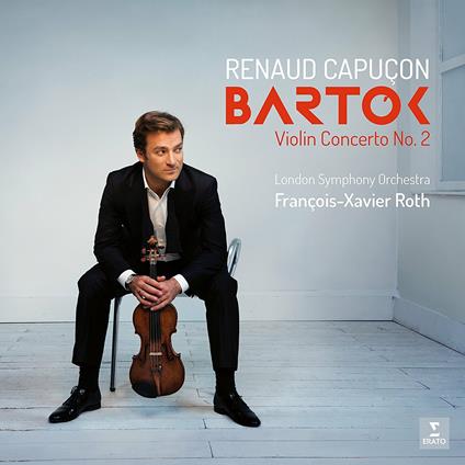 Concerti per violino n.1, n.2 - Vinile LP di Bela Bartok,Renaud Capuçon,London Symphony Orchestra