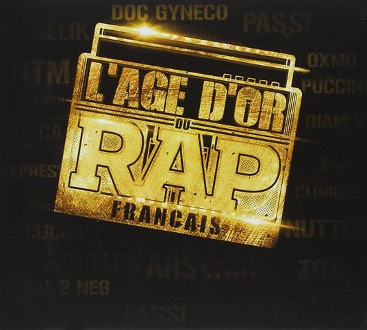 Age D'Or Du Rap Francais - CD Audio