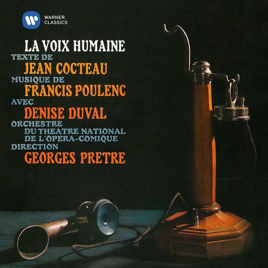La voix humaine - CD Audio di Francis Poulenc,Georges Prêtre,Orchestra del Teatro Nazionale dell'Opera-Comique
