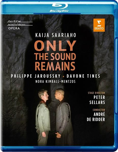 Only the Sound Remains (Blu-Ray) - Blu-ray di Kaija Saariaho