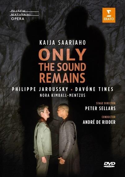 Only the Sound Remains (DVD) - DVD di Kaija Saariaho