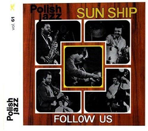 Follow Us - CD Audio di Sun Ship