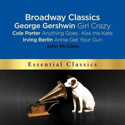 Broadway Classics - CD Audio di George Gershwin