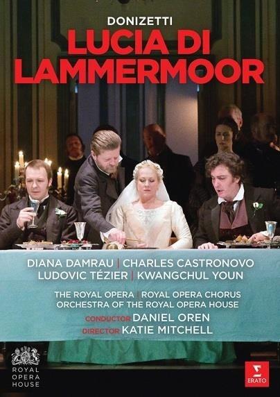 Lucia di Lammermoor (Blu-ray) - Blu-ray di Gaetano Donizetti,Covent Garden Orchestra,Diana Damrau,Daniel Oren
