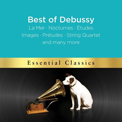 The Best Of - CD Audio di Claude Debussy