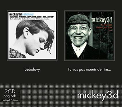Sebolavy-Tu Vas Pas - CD Audio di Mickey 3d