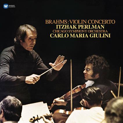Concerto per violino - Vinile LP di Johannes Brahms,Carlo Maria Giulini,Itzhak Perlman,Chicago Symphony Orchestra