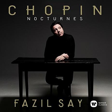Notturni - CD Audio di Frederic Chopin,Fazil Say