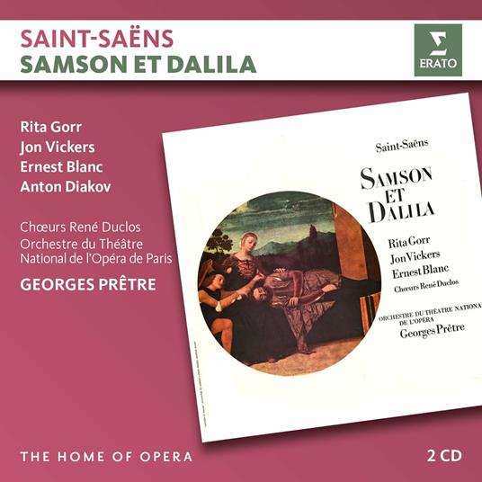 Sansone e Dalila (Samson et Dalila) - CD Audio di Camille Saint-Saëns,Georges Prêtre,Jon Vickers,Rita Gorr,Orchestra dell'Opera di Parigi