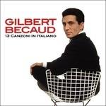 25 Canzoni in italiano, francese e inglese - CD Audio di Gilbert Bécaud