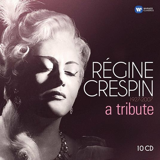 Régine Crespin 1927-2007. A Tribute - CD Audio di Régine Crespin