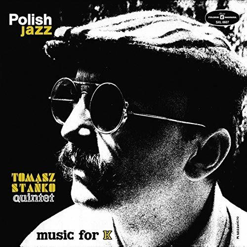 Music for K (Polish Jazz) - Vinile LP di Tomasz Stanko
