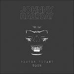 Rester Vivant Tour - CD Audio di Johnny Hallyday