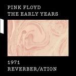 1971 Reverber/Ation (The Early Years) - CD Audio + DVD + Blu-ray di Pink Floyd