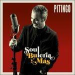 Soul, Bulería Y Más - CD Audio di Pitingo