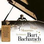 Magic Moments: The Definitive Burt Bacharach Colle