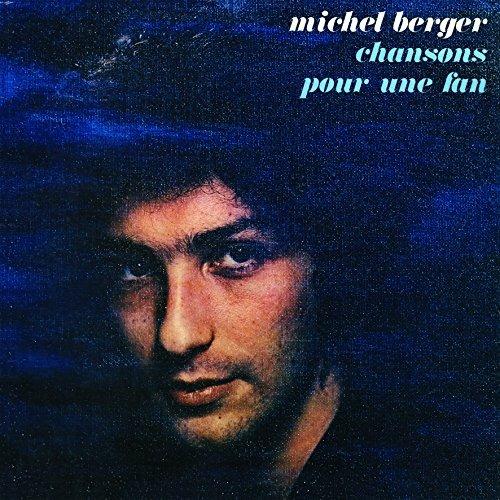 Chansons Pour Une Fan - Vinile LP di Michel Berger