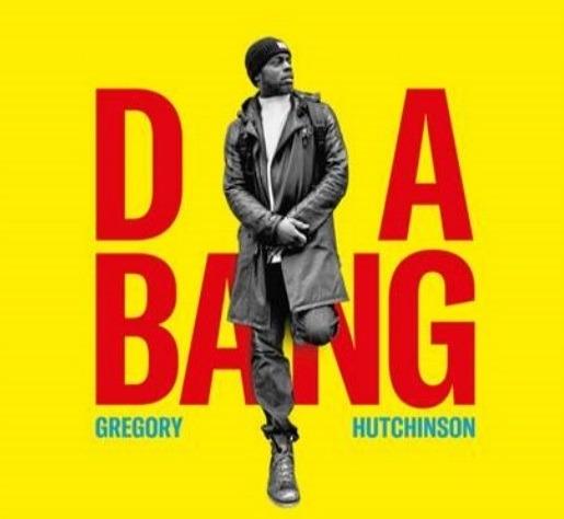 Da Bang - CD Audio di Gregory Hutchinson