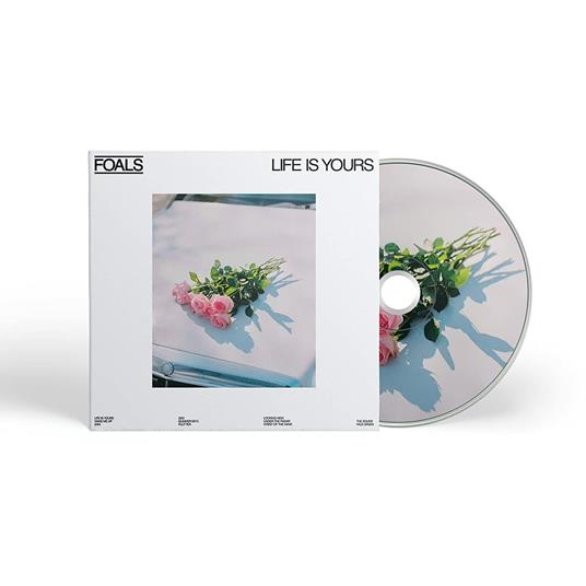 Life Is Yours - CD Audio di Foals