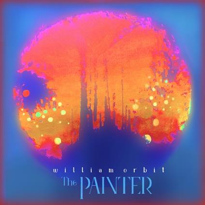 Painter - Vinile LP di William Orbit