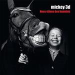 Nous Etions Des Humains By Mickey 3D [Lp]