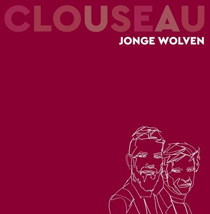 Jonge Wolven - Vinile LP di Clouseau