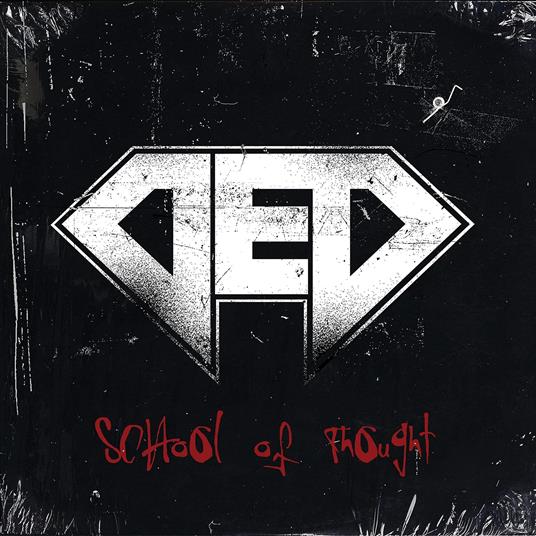 School Of Thought - CD Audio di Ded