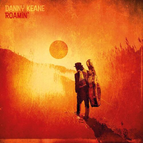 Roamin' - Vinile LP di Danny Keane