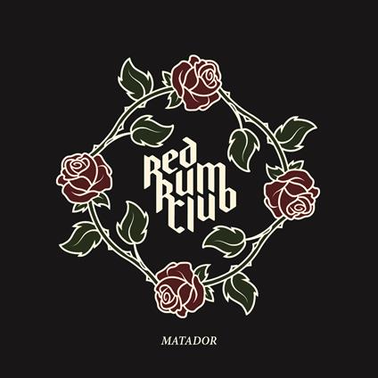 Matador - CD Audio di Red Rum Club