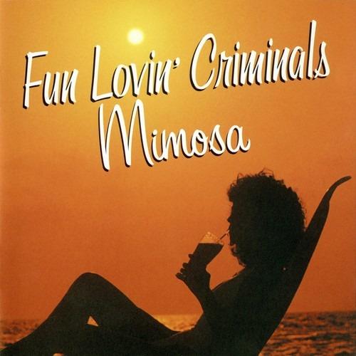 Mimosa - CD Audio di Fun Lovin' Criminals