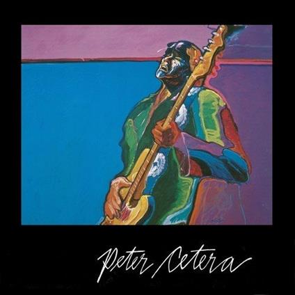 Peter Cetera - CD Audio di Peter Cetera