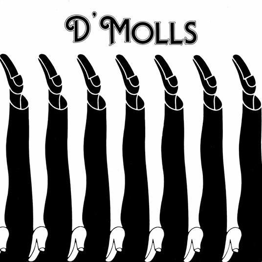 D' Molls - CD Audio di D' Molls