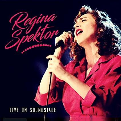 Regina Spektor Live On Soundstage - CD Audio di Regina Spektor
