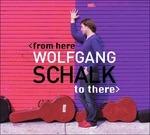 From Here To There - Vinile LP di Wolfgang Schalk