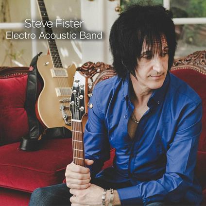 Steve Fister Electro Acoustic Band - CD Audio di Steve Fister
