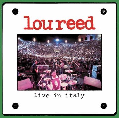 Live in Italy (Deluxe Edition) - CD Audio di Lou Reed