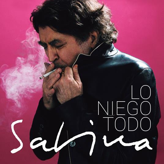 Lo Niego Todo - Vinile LP di Joaquin Sabina