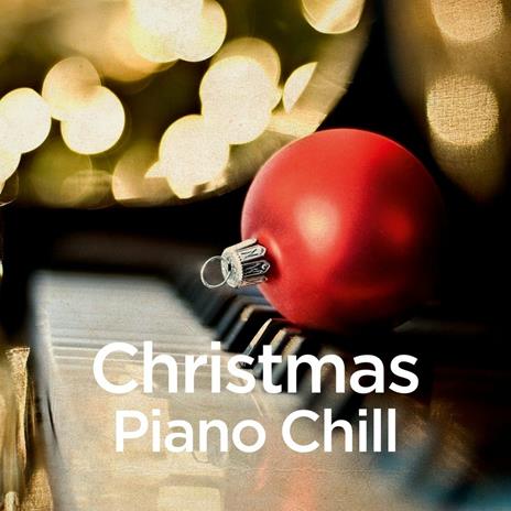 Christmas Piano Chill - CD Audio