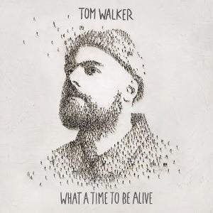 What a Time to Be Alive - CD Audio di Tom Walker