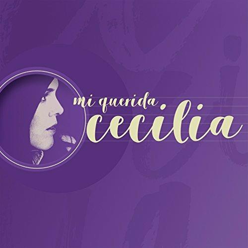 Mi Querida Cecilia - CD Audio di Cecilia