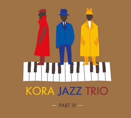 Part IV - CD Audio di Kora Jazz Trio