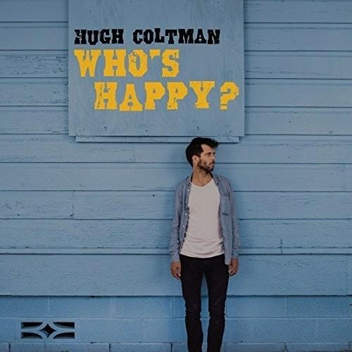 Who's Happy? - CD Audio di Hugh Coltman